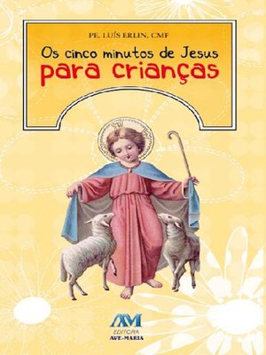 cover image of Os cinco minutos de Jesus para crianças